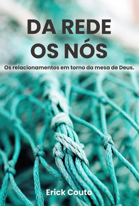 Livro Da Rede os Nós, de Erick Couto
