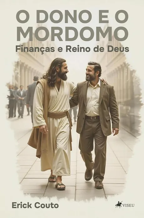 Livro O Dono e o Mordomo, de Erick Couto